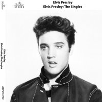 I Want You I Need You - Elvis Presley