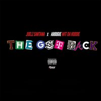 The Get Back - Juelz Santana