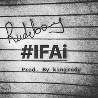 IFAi - Rudeboy