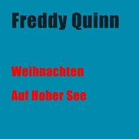 Es ist ein Ros' entsprungen - Freddy Quinn