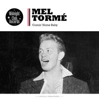 The Lady's in Love With You - Mel Torme