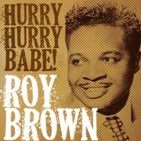 Ain't No Rockin' No More - Roy Brown