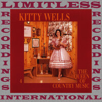 (I've Got My) One Way Ticket To The Sky - Kitty Wells