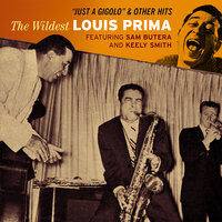 Banana Split for My Baby - Louis Prima, Keely Smith, Sam Butera