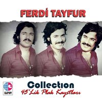 Alıştım - Ferdi Tayfur