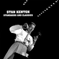 Across The Alley From The Alamo - Stan Kenton