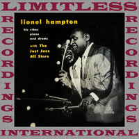 That's My Desire - Lionel Hampton, The Just Jazz All Stars