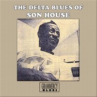 Am I Right or Wrong?? - Son House