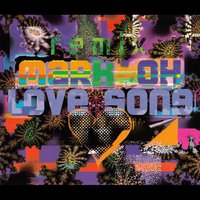 Love Song - Mark 'Oh