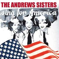 Corns for My Country - The Andrews Sisters