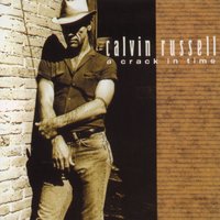 One step ahead - Calvin Russell