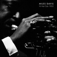 Nice Work If You Can Get It - Miles Davis