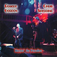 Drivin' wheel - Robert Gordon, Chris Spedding