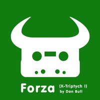 Forza (X-Triptych I) - Dan Bull