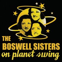 Sleep Come On and Take Me - The Boswell Sisters