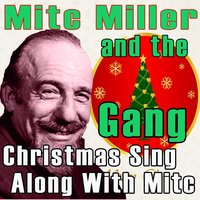 God Rest Ye Merry Gentlemen - Mitch Miller, The Gang