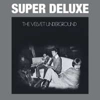 What Goes On - The Velvet Underground