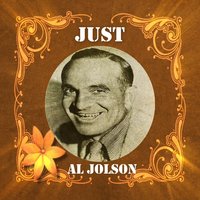 Let Me Sing & I'm Happy - Al Jolson