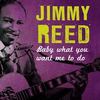 I Can't Stand to See You Go - Jimmy Reed