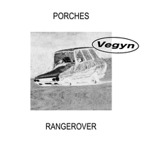 rangerover - Porches, Vegyn