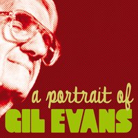 You Go to My Head - Gil Evans