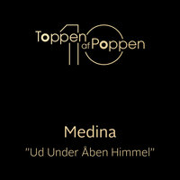 Ud Under Åben Himmel - Medina