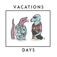Day Dreamin - Vacations