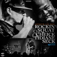Mission - Rockin' Squat, Cheick Tidiane Seck, Prodige Namor