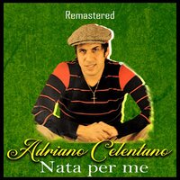 Ciao ragazzi ciao - Adriano Celentano