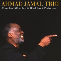The Second Take Around - Ahmad Jamal Trio
