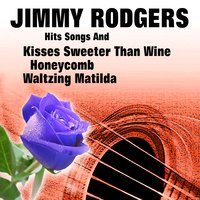 I'm Never Gonna Tell - Jimmy Rodgers