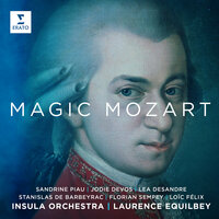 Mozart: Die Zauberflöte, K. 620, Act I: "Schnelle Füsse, rascher Mut" - Laurence Equilbey, Sandrine Piau, Loïc Félix