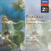 Purcell: Dido and Aeneas - Realised: Imogen Holst & Benjamin Britten / Act 1 - "Shake the cloud from off your brow" - Norma Burrowes, The London Opera Chorus, Aldeburgh Festival Strings