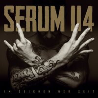 Unzerbrechlich - Serum 114