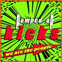You and me (In my Pocket) - Pumped Up Kicks