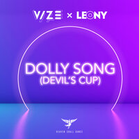 Dolly Song (Devil's Cup) - VIZE, Leony
