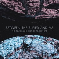 Melting City - Between the Buried and Me