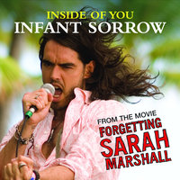 Inside Of You - Infant Sorrow