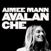 Avalanche - Aimee Mann