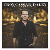 Wish I Was A Train - Troy Cassar-Daley, Paul Kelly