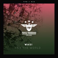 And The World - Wasi, Stonebridge