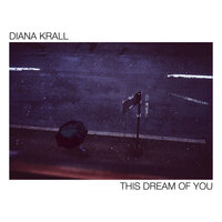 Just You, Just Me - Diana Krall