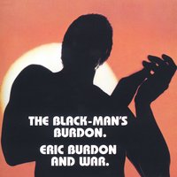 Nights In White Satin, Pt. 2 - War, Eric Burdon