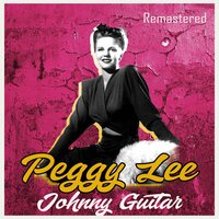 What Can I Say After I Say I'm Sorry - Peggy Lee