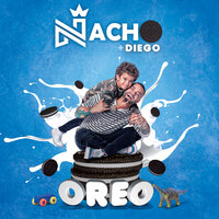 Oreo - Nacho, Diego