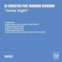 Outta Sight - Monique Bingham, DJ Christos