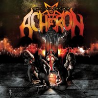 Satan Holds Dominion - Acheron