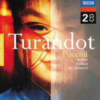 Puccini: Turandot / Act 1 - Non piangere Liù - Mario Del Monaco, Renata Tebaldi, Nicola Zaccaria