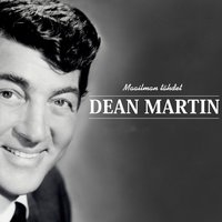 Once Upon a Time It Happened - Dean Martin