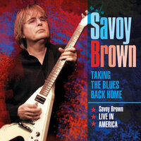 Stay While the Night Is Young - Savoy Brown